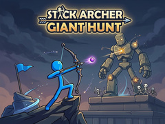 Gra Stick Archer Giant Hunt