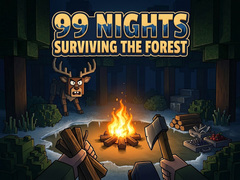 Gra 99 Nights Surviving the Forest