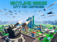 Gra Skyline Siege City Air Defense