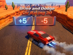 Gra Drive and Dodge: Car Racing 3D