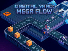 Gra Orbital Yard: Mega Flow
