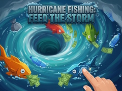Gra Hurricane Fishing: Feed the Storm