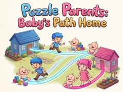 Gra Puzzle Parents: Baby's Path Home