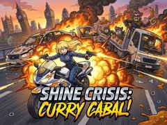 Gra Shine Crisis: Curry Cabal!