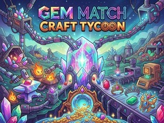 Gra Gem Match Craft Tycoon