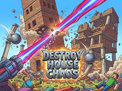 Gra Destroy House Chaos