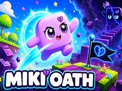 Gra Miki Oath