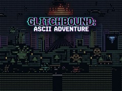 Gra Glitchbound: Ascii Adventure