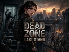 Gra Dead Zone: Last Stand