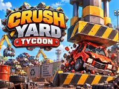 Gra Crush Yard Tycoon
