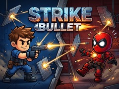 Gra Strike Bullet