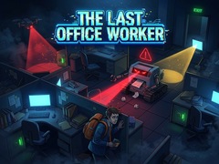 Gra The last office worker
