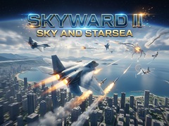 Gra Skyward II - Sky and Starsea