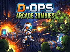 Gra D-Ops Arcade Zombies