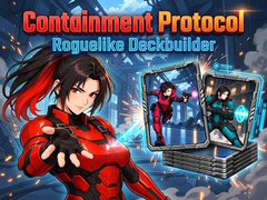 Gra Containment Protocol: Roguelike Deckbuilder