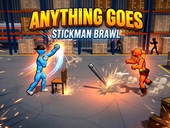 Gra Anything Goes - Stickman Brawl