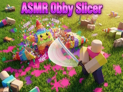 Gra ASMR Obby Slicer