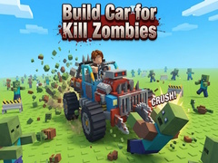 Gra Build Car for Kill Zombies