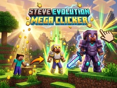 Gra Steve Evolution Mega Clicker