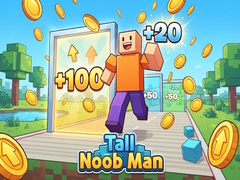 Gra Tall Noob Man
