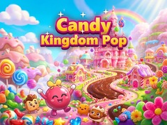 Gra Candy Kingdom Pop