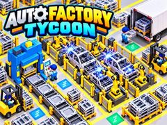 Gra Auto Factory Tycoon
