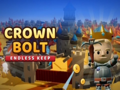 Gra Crown Bolt: Endless Keep