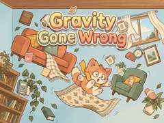 Gra Gravity Gone Wrong