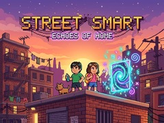 Gra Street Smart - Echoes of Home