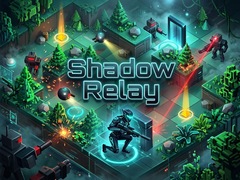 Gra Shadow Relay