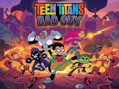 Gra Teen Titans Bad Guy