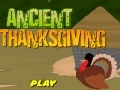 Gra Ancient Thanksgiving