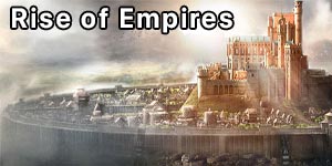 Rise of Empires